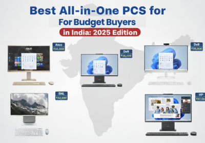 Best All-in-One PCs for Budget Buyers in India: 2025 Edition